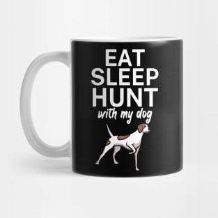 Eat sleep hunt with my dog Mug